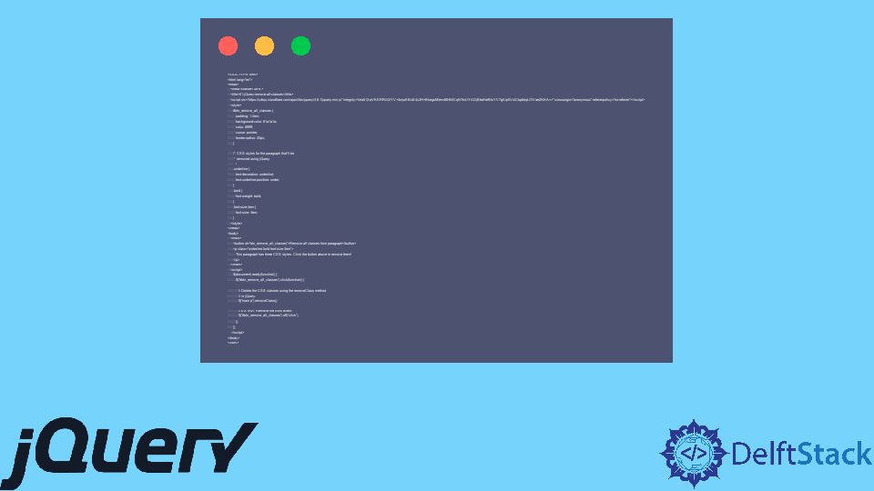 Remove All Classes With jQuery Delft Stack